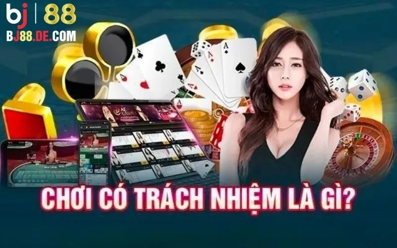 Chơi có trách nhiệm